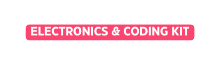 ELECTRONICS CODING KIT